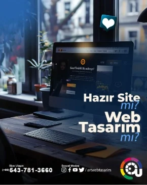 Hazır Site Mi?  Özel Web Tasarım Mı?